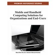 Mobile and Handheld Computing Solutions for Organizations and End-users