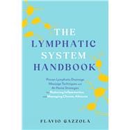 The Lymphatic System Handbook,9781646047857