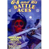 G-8 and His Battle Aces: Hurricane Patrol
