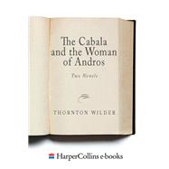 The Cabala and The Woman of Andros