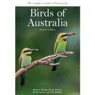 The Complete Guide to Finding the Birds of Australia