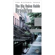 Big Onion Guide To Brooklyn