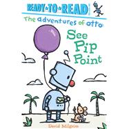 See Pip Point Ready-to-Read Pre-Level 1