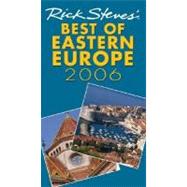 Rick Steves' Best of Eastern Europe 2006