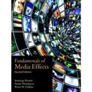 Fundamentals of Media Effects