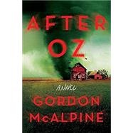 After Oz A Novel