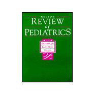 Nelson Review of Pediatrics