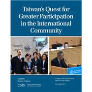 Taiwan's Quest for Greater Participation in the International Community