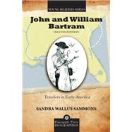 John and William Bartram Travelers in Early America