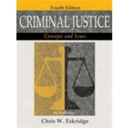 Criminal Justice: Concepts and Issues : An Anthology