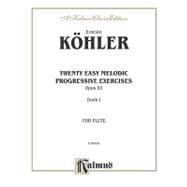 Twenty Easy Melodic Progressive Exercises, Op. 93, Kalmus Edition