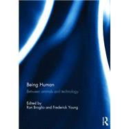 Being Human: Between Animals and Technologyá