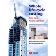 Whole Life-Cycle Costing Risk and Risk Responses