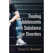 Treating Adolescents with Substance Use Disorders