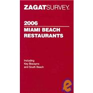 Zagatsurvey 2006 Miami Beach Restaurants Pocket Guide