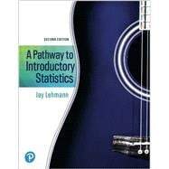 MyLab Math with Pearson eText -- Access Card -- for A Pathway to Introductory Statistics (18-Weeks)