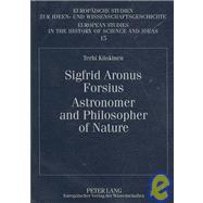 Sigfrid Aronus Forsius: Astronomer and Philosopher of Nature
