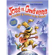 A José el Chévere: A bailar y contar en la fiesta (Groovy Joe: Dance Party Countdown)