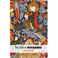 The Story of Mohammed