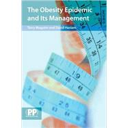 The Obesity Epidemic and Its Management
