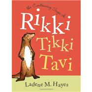 The Continuing Saga of Rikki Tikki Tavi