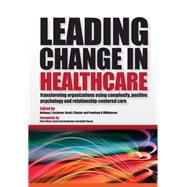 Leading Change in Healthcare