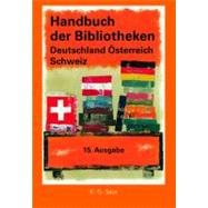 Handbuch Der Bibliotheken Deutschland, Osterreich, Schweiz