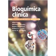 Bioquímica clínica: Texto y atlas en color