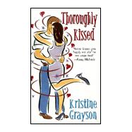Thoroughly Kissed