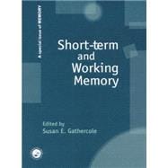 Short-term and Working Memory: A Special Issue of Memory