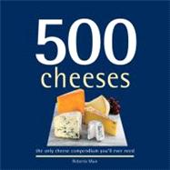 500 Cheeses