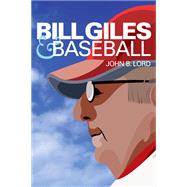 Bill Giles and Baseball