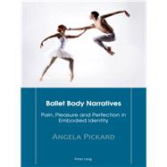 Ballet Body Narratives