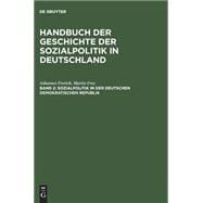 Sozialpolitik in Der Deutschen Demokratischen Republik