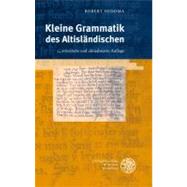 Kleine Grammatik Des Altislandischen