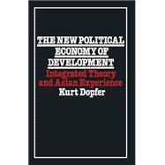 The New Political Economy of Development