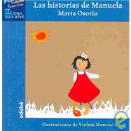 Las historias de Manuela / Manuela's Stories