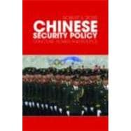 Chinese Security Policy: Structure, Power and Politics