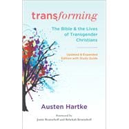 Transforming: Updated and Expanded Edition with Study Guide