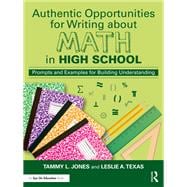 Authentic Opportunities for Writing about Math in High School