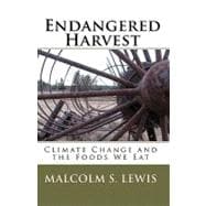 Endangered Harvest