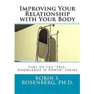 Improving Your Relationship With Your Body
