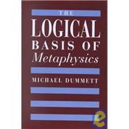 The Logical Basis of Metaphysics