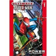 Ultimate Spider-Man - Volume 1 Power & Responsibility