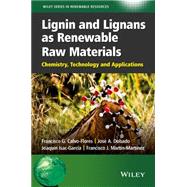 Lignin and Lignans as Renewable Raw Materials Chemistry, Technology and Applications