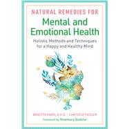 Natural Remedies for Mental and Emotional Health