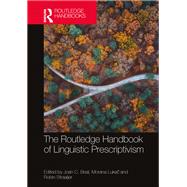 The Routledge Handbook of Linguistic Prescriptivism