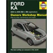 Ford Ka Service and Repair Manual: 2003 to 2008