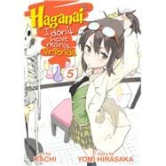 Haganai: I Don't Have Many Friends Vol. 5