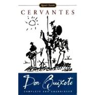 Don Quixote: Complete and Unabridged